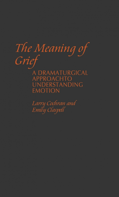 The Meaning of Grief