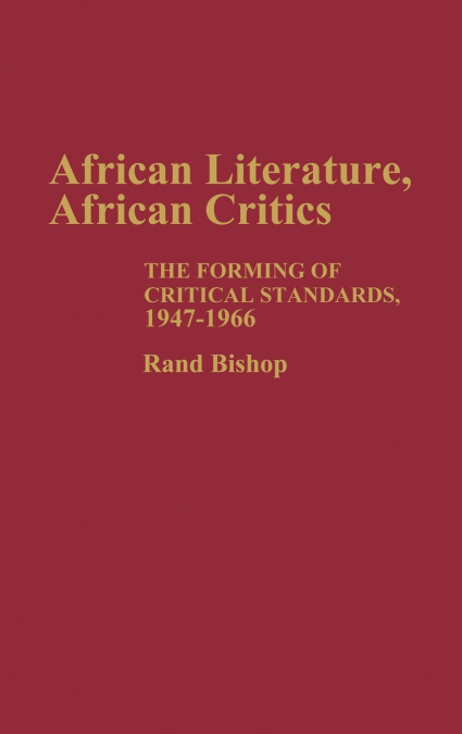 African Literature, African Critics