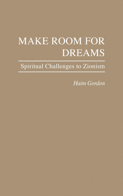 Make Room for Dreams