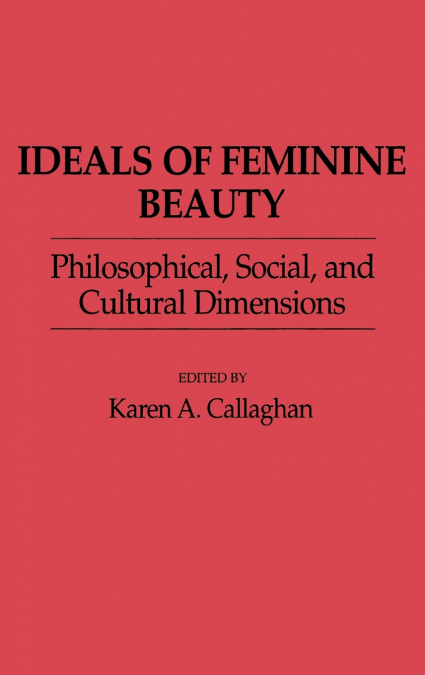 Ideals of Feminine Beauty