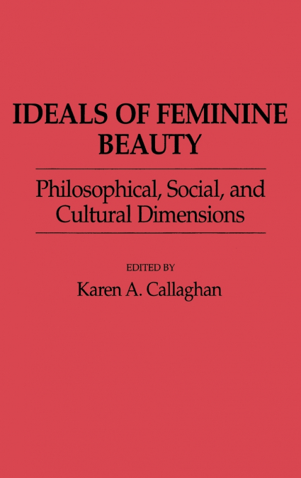Ideals of Feminine Beauty