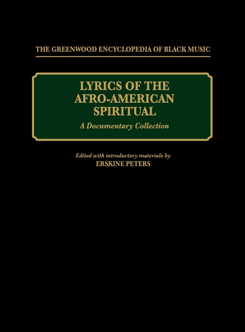 Lyrics of the Afro-American Spiritual