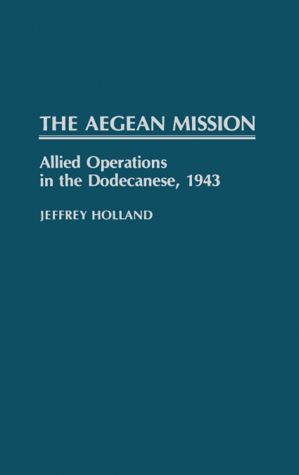 The Aegean Mission