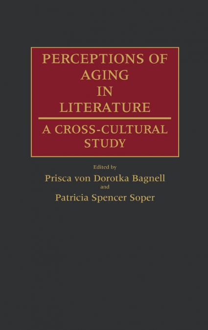 Perceptions of Aging in Literature
