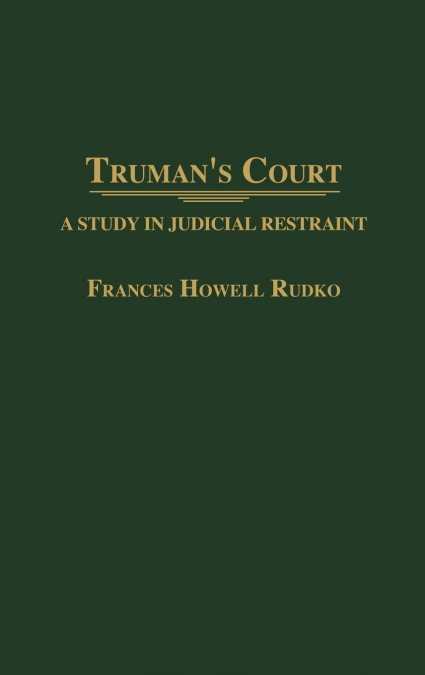 Truman’s Court