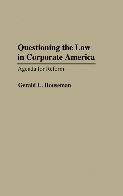 Questioning the Law in Corporate America