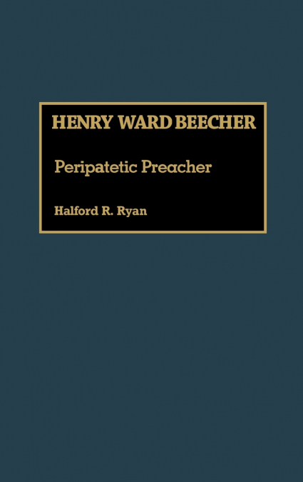 Henry Ward Beecher