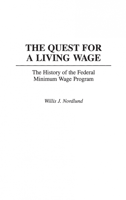 The Quest for a Living Wage