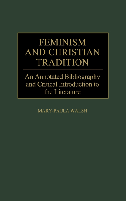 Feminism and Christian Tradition