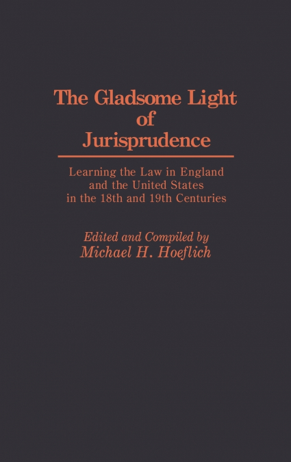 Gladsome Light of Jurisprudence