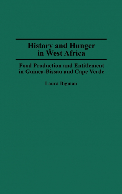 History and Hunger in West Africa