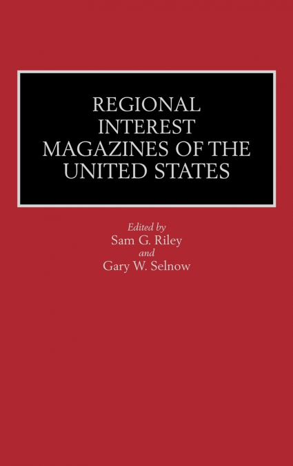 Regional Interest Magazines of the United States