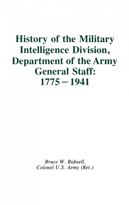 History of the Military Intelligence Division, Department of the Army General Staff