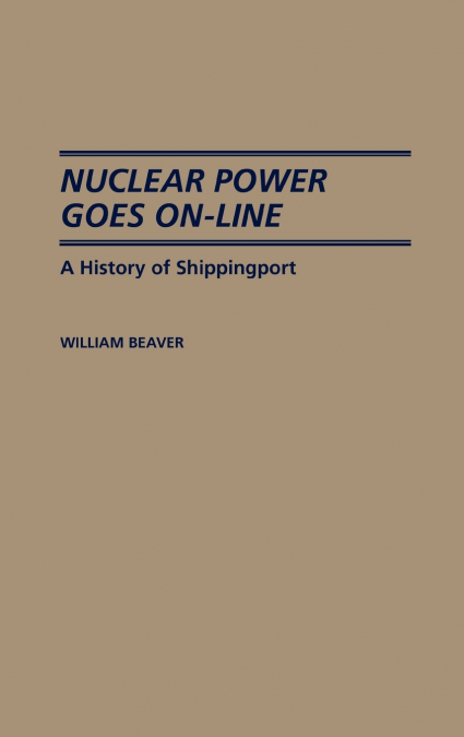 Nuclear Power Goes On-Line