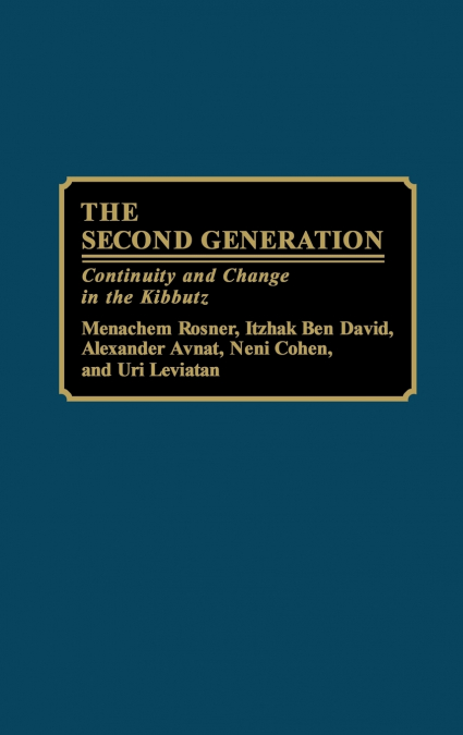 The Second Generation