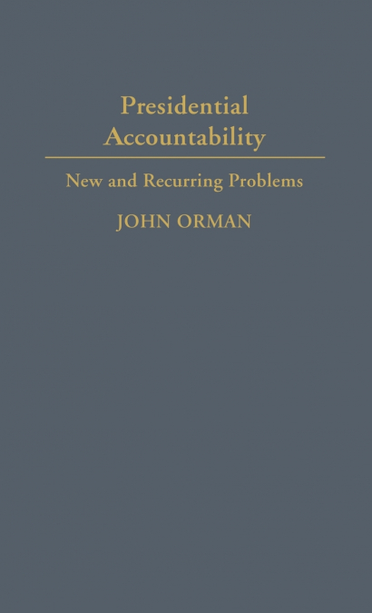 Presidential Accountability