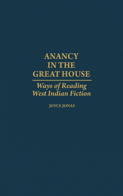 Anancy in the Great House