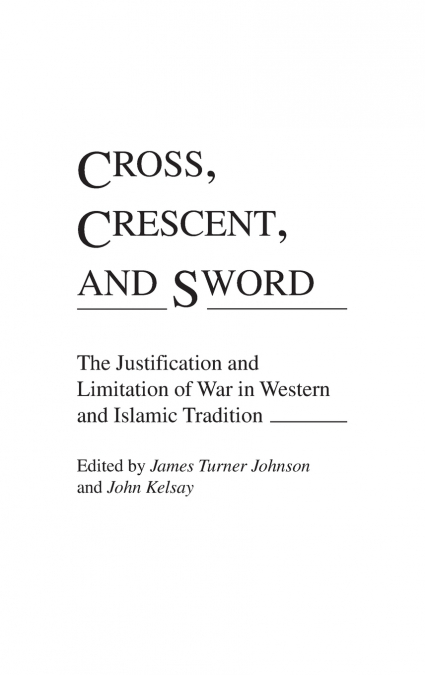 Cross, Crescent, and Sword