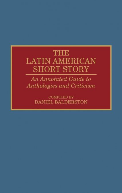 The Latin American Short Story