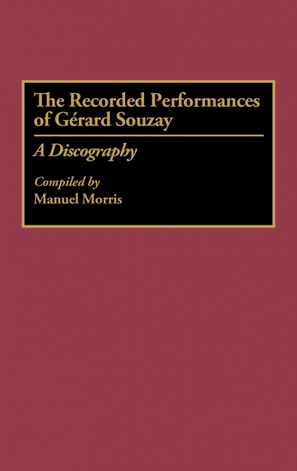 The Recorded Performances of Gerard Souzay