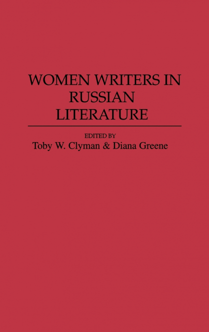 Women Writers in Russian Literature