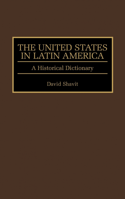 The United States in Latin America