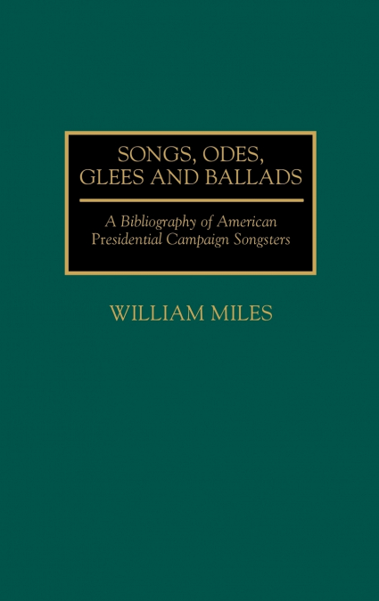 Songs, Odes, Glees, and Ballads