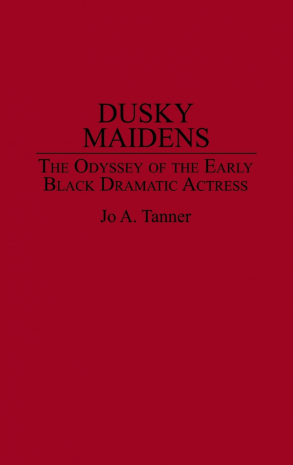 Dusky Maidens