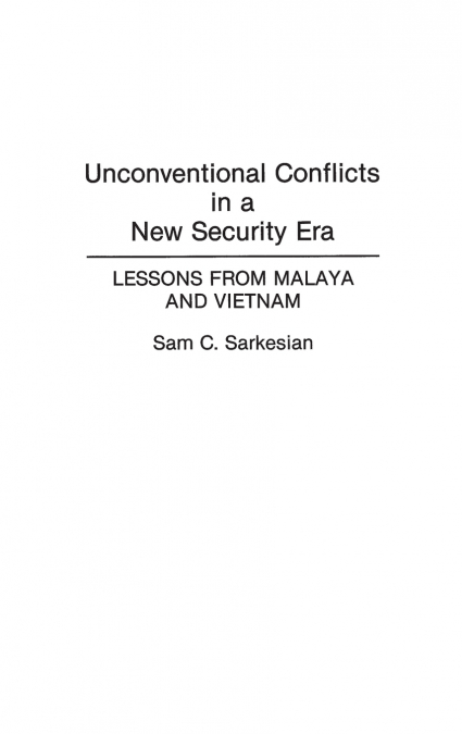 Unconventional Conflicts in a New Security Era