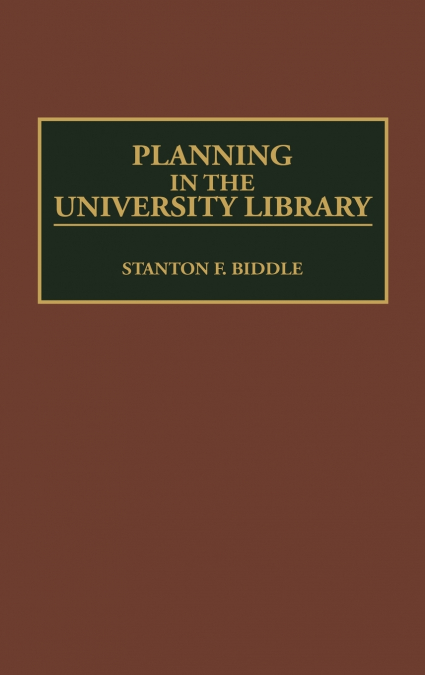 Planning in the University Library