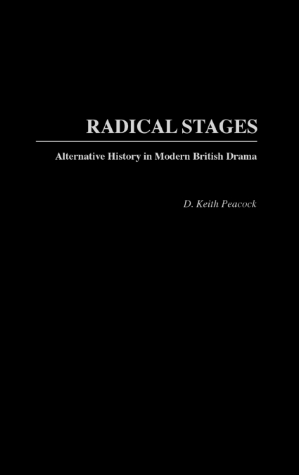 Radical Stages