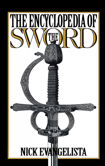 The Encyclopedia of the Sword