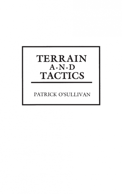 Terrain and Tactics
