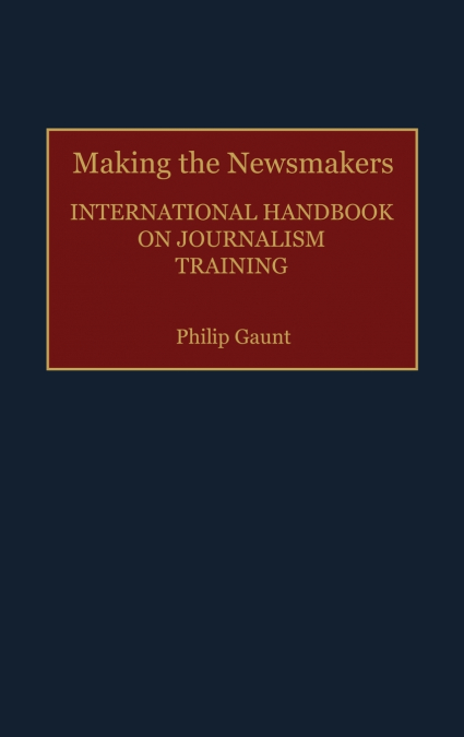 Making the Newsmakers