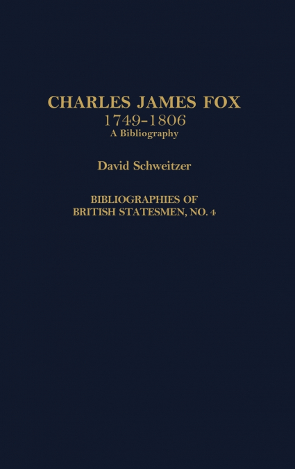 Charles James Fox, 1749-1806
