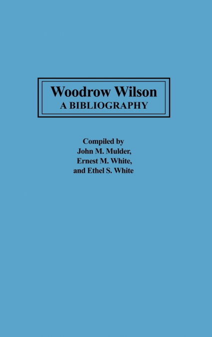 Woodrow Wilson