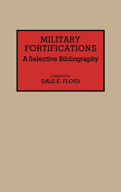 Military Fortifications