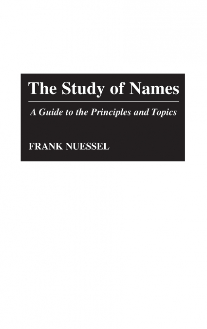 The Study of Names