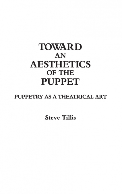 Toward an Aesthetics of the Puppet