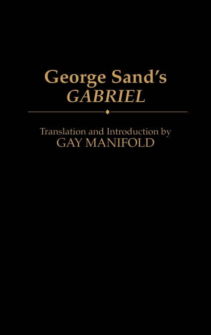 George Sand’s Gabriel