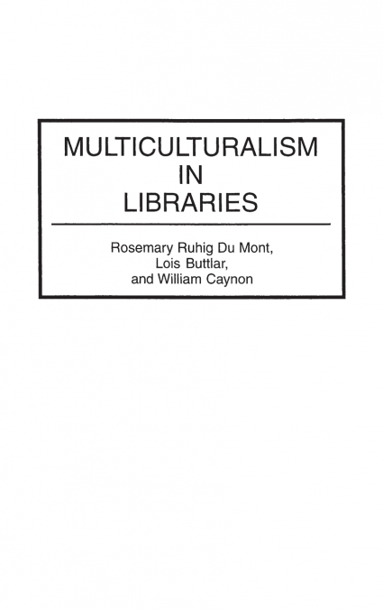 Multiculturalism in Libraries
