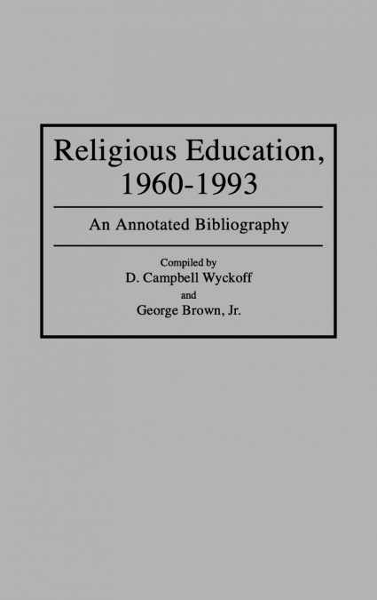 Religious Education, 1960-1993