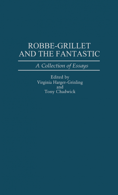 Robbe-Grillet and the Fantastic