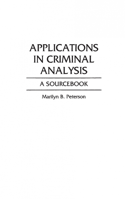 Applications in Criminal Analysis
