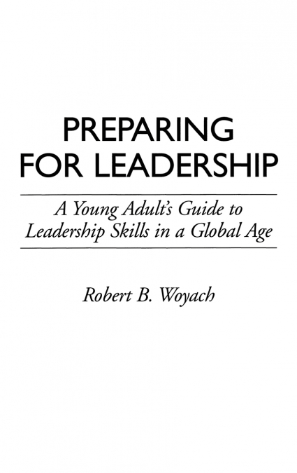 Preparing for Leadership