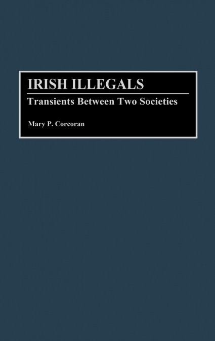 Irish Illegals