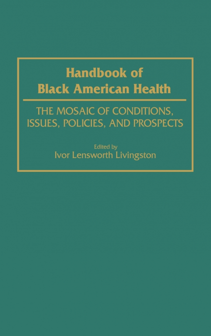 Handbook of Black American Health