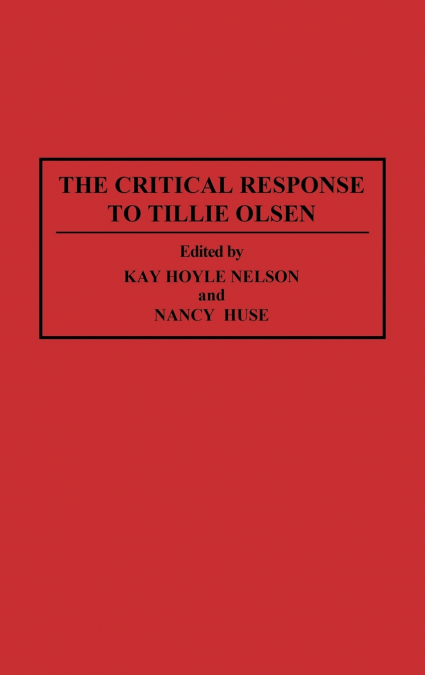 The Critical Response to Tillie Olsen