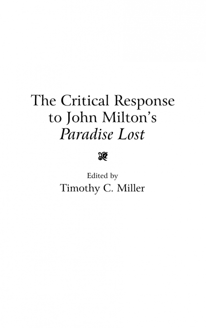 The Critical Response to John Milton’s Paradise Lost