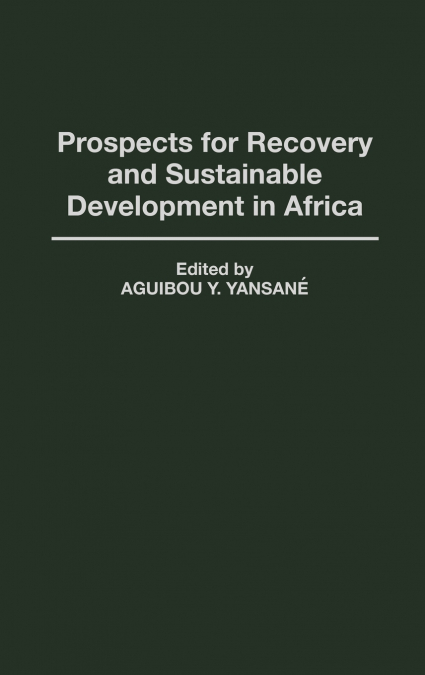 Prospects for Recovery and Sustainable Development in Africa